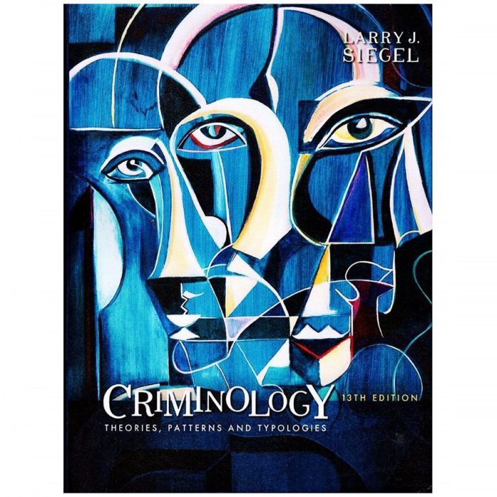 Criminology larry siegel 8th edition