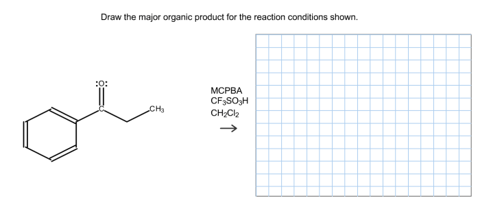 Draw the major organic product of the reaction conditions shown